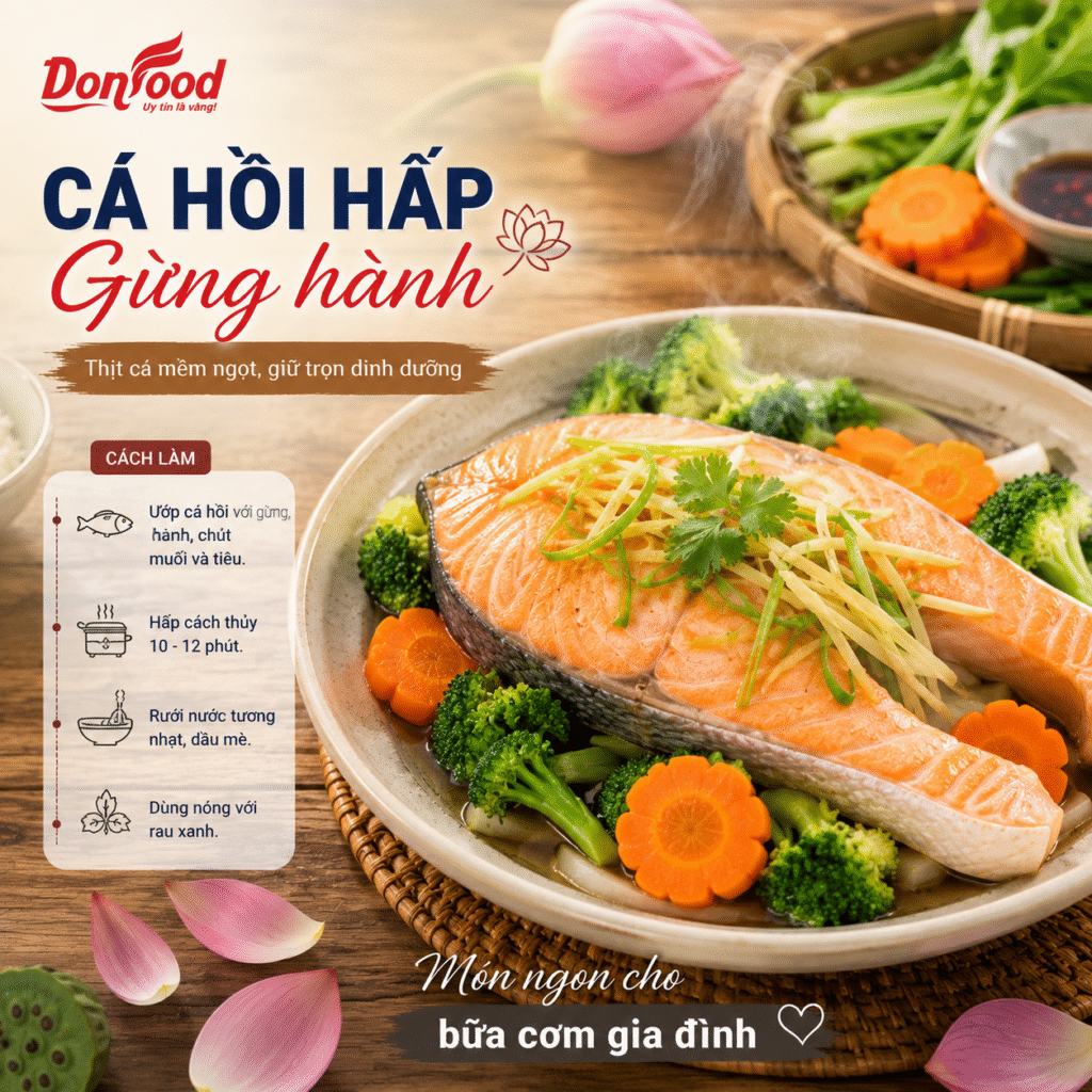 Cá hồi Na Uy hấp gừng mềm thơm dễ ăn